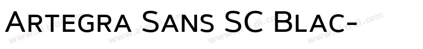 Artegra Sans SC Blac字体转换 Artegra Sans SC Blac字体转换